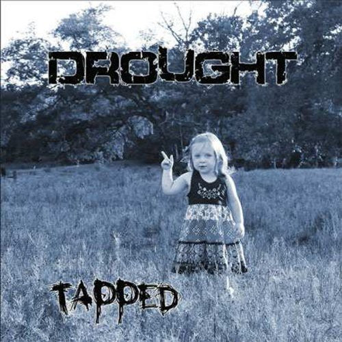 Drought- Tapped (CD)-BoldPlay