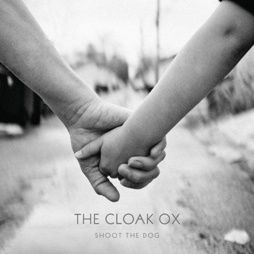 Cloak Ox- Shoot the Dog (Vinyl)-BoldPlay