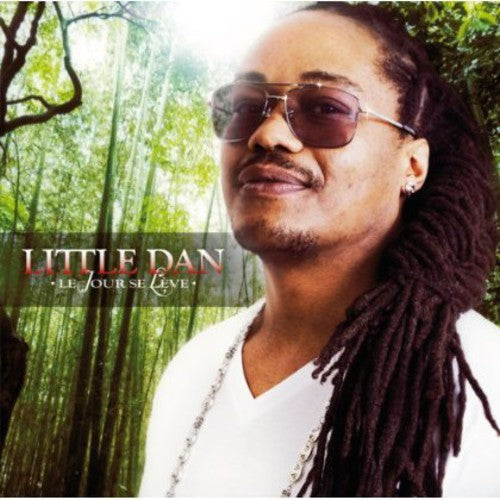 Little Dan- Le Jour Se Leve (CD)-BoldPlay