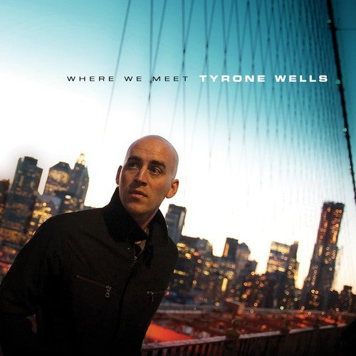 Tyrone Wells- Where We Meet (CD)-BoldPlay