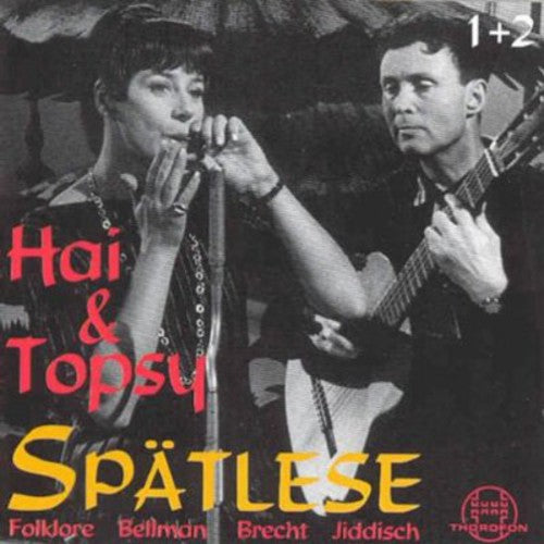 Hai & Topsy- Spatlese (Vintage) (CD)-BoldPlay
