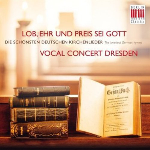 Knebel / Vocal Consort Dresden / Kopp- All Praise & Glory to God (CD)-BoldPlay