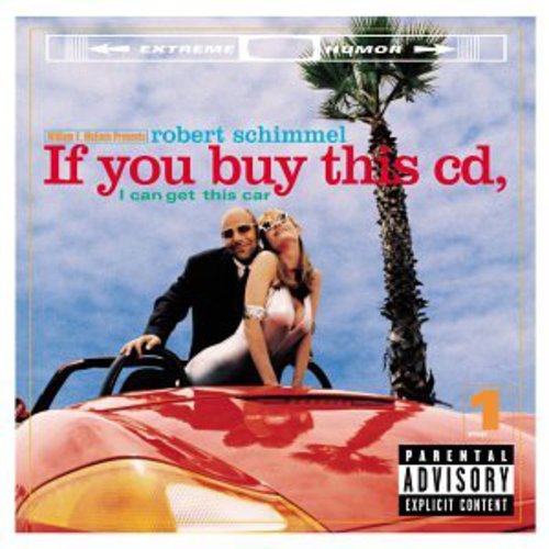 Robert Schimmel- If You Buy This CD I Can Get This Car-BoldPlay