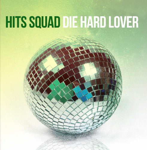 Hits Squad- Die Hard Lover (CD)-BoldPlay