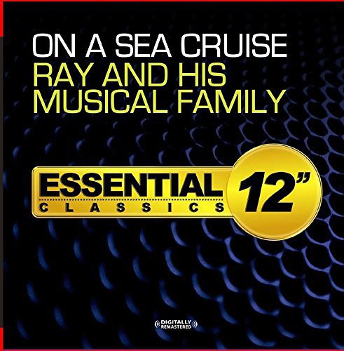 Ray & His Musical Family- On a Sea Cruise (CD)-BoldPlay