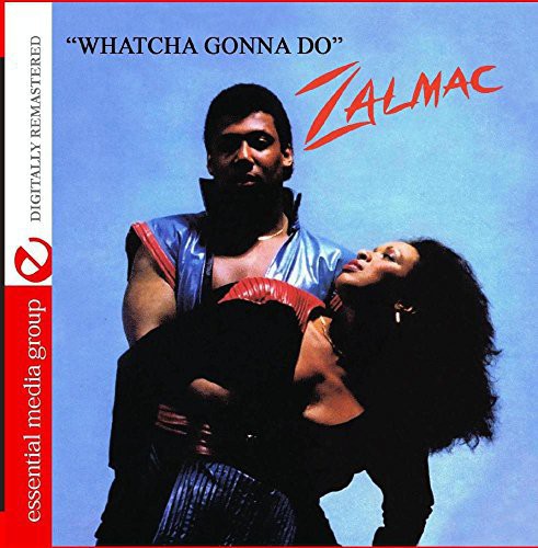 Zalmac- Whatcha Gonna Do (CD)-BoldPlay