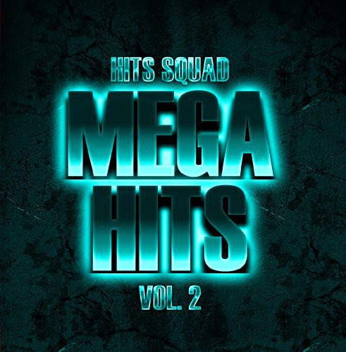 Hits Squad- Mega Hits 2 (CD)-BoldPlay