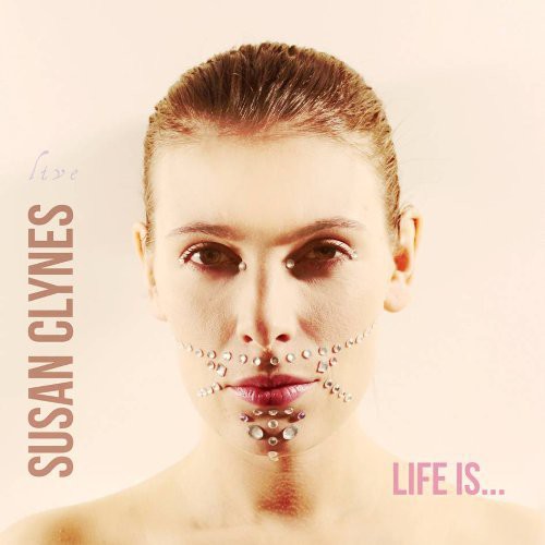 Susan Clynes- Life Is... (CD)-BoldPlay