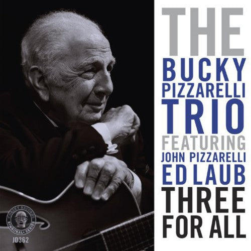 Bucky Pizzarelli- Three for All (CD)-BoldPlay