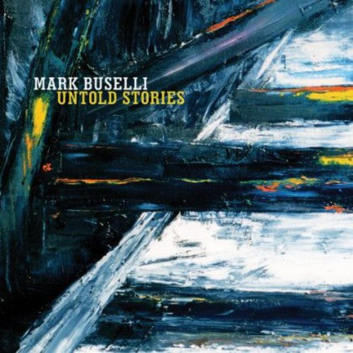 Mark Buselli- Untold Stories (CD)-BoldPlay
