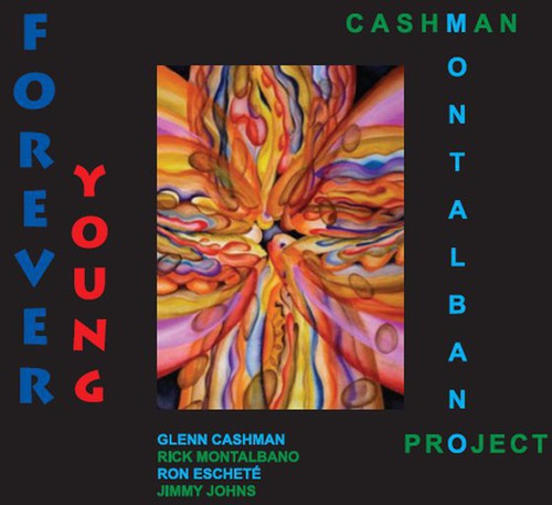 Cashman-Montalbano Project- Forever Young (CD)-BoldPlay