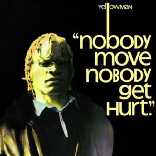 Yellowman- Nobody Move Nobody Get Hurt (Vinyl)-BoldPlay