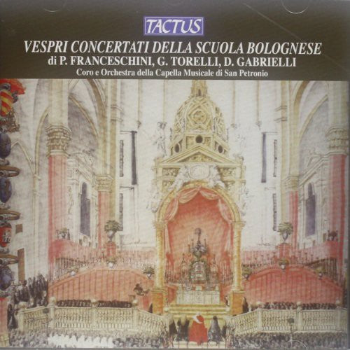 Franceschini / Bologna Cappella- Vespri Concertati Della Scuola (CD)-BoldPlay