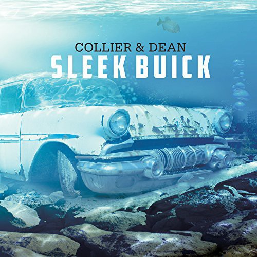 Collier & Dean- Sleek Buick (CD)-BoldPlay