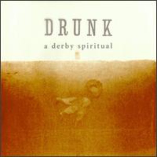 Drunk- A Derby Spiritual (CD)-BoldPlay