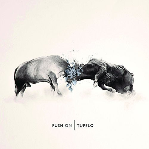 Tupelo- Push On (CD)-BoldPlay