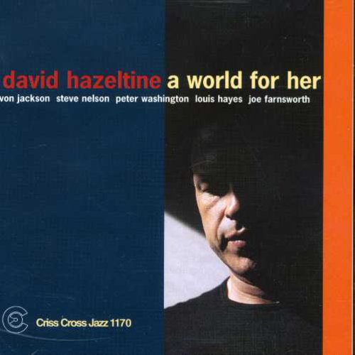David Hazeltine- A World For Her (CD)-BoldPlay