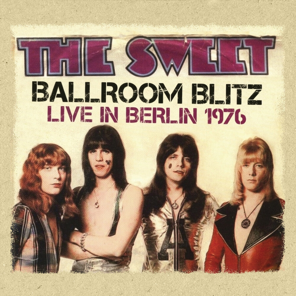 The Sweet- Ballroom Blitz: Live in Berlin 1976 (CD)-BoldPlay