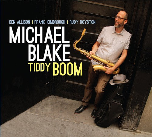 Michael Blake- Tiddy Boom (CD)-BoldPlay
