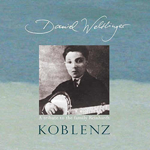 Daniel Weltlinger- Koblenz (CD)-BoldPlay