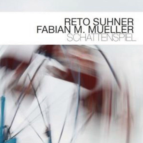 Reto Suhner / Mueller,Fabian M- Schattenspiel (CD)-BoldPlay