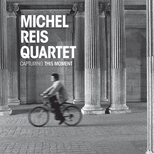 Michael Reis- Capturing This Moment (CD)-BoldPlay