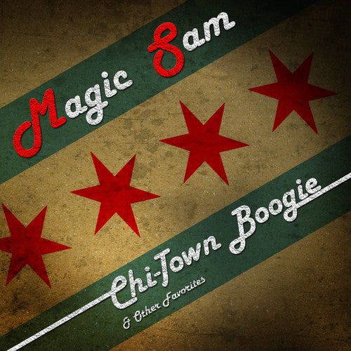 Magic Sam- Chi-Town Boogie & Other Favorites (CD)-BoldPlay