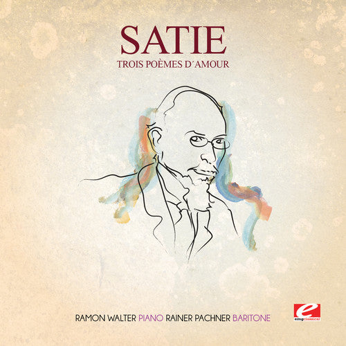 Satie- Trois Poemes D'amour [Remastered] (CD)-BoldPlay