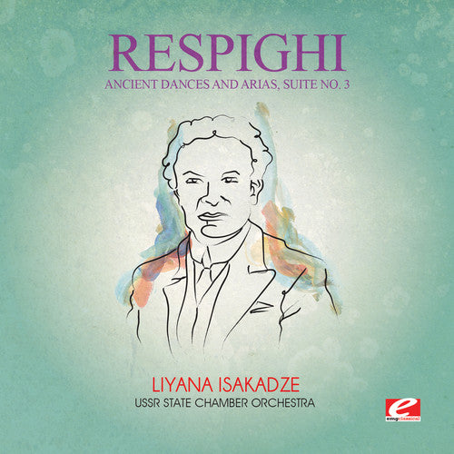 Respighi- Ancient Dances & Arias Suite 3 [Remastered] (Ep) (CD)-BoldPlay