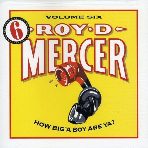 Roy D. Mercer- How Big'a Boy Are Ya 6 (CD)-BoldPlay