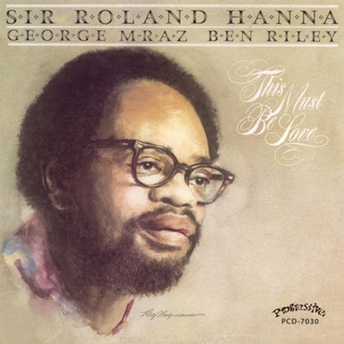 Roland Hanna- This Must Be Love (CD)-BoldPlay