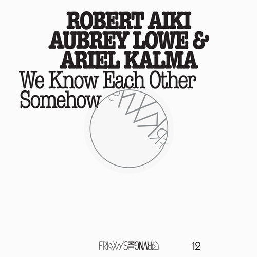 Ariel Kalma- FRKWYS Vol. 12: We Know Each Other Somehow [w/DVD] (CD)-BoldPlay