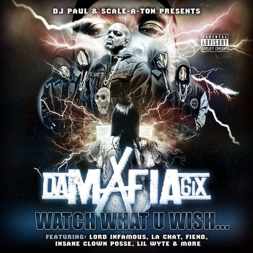 Da Mafia 6ix- Watch What U Wish (CD)-BoldPlay