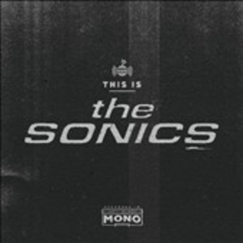The Sonics- This Is the Sonics (CD)-BoldPlay