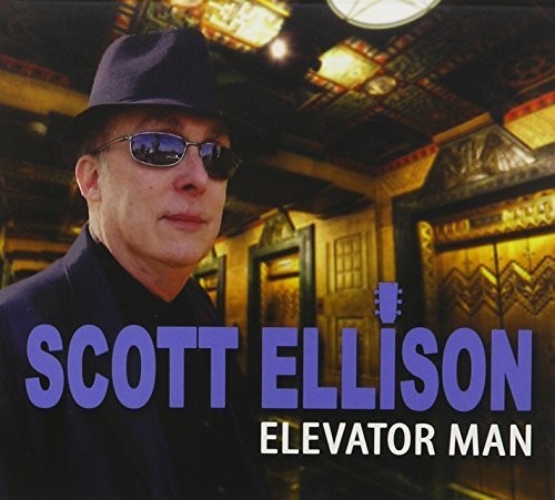 Scott Ellison- Elevator Man (CD)-BoldPlay
