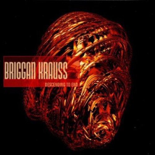 Briggan Krauss- Descending To End (CD)-BoldPlay