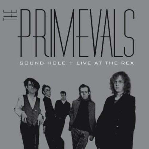 Primevals- Sound Hole + Live at the Rex (CD)-BoldPlay