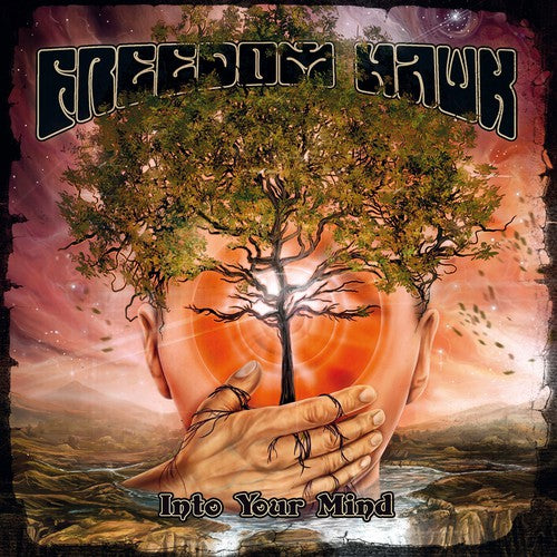 Freedom Hawk- Into Your Mind (CD)-BoldPlay