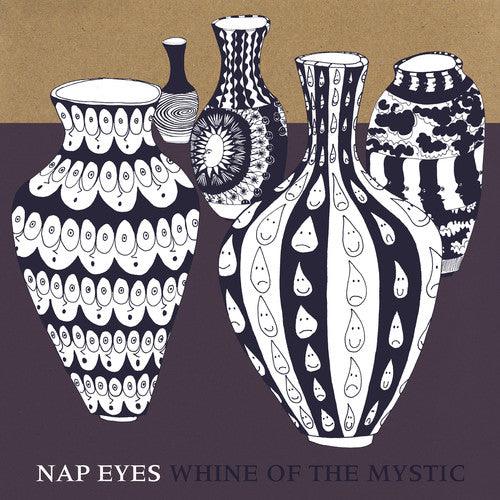 Nap Eyes- Whine of the Mystic (Vinyl)-BoldPlay