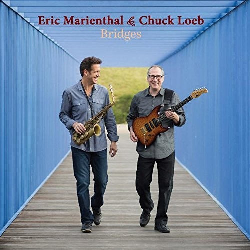 Eric Marienthal / Loeb,Chuck- Bridges (CD)-BoldPlay