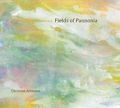 Christian Artmann- Fields of Pannonia (CD)-BoldPlay