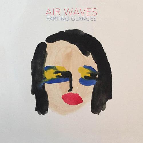Air Waves- Parting Glances (Vinyl)-BoldPlay