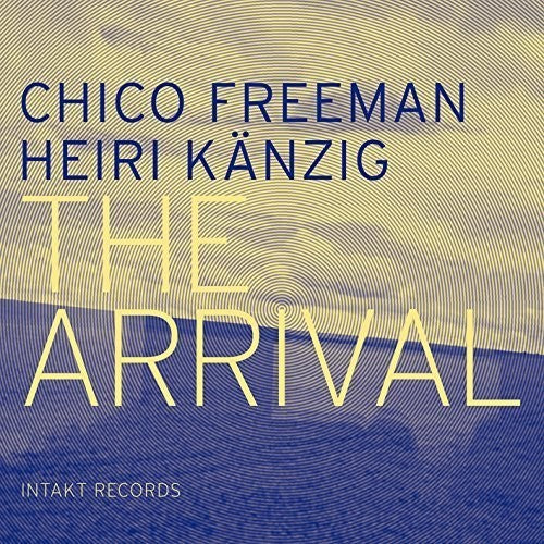 Chico Freeman- The Arrival (CD)-BoldPlay
