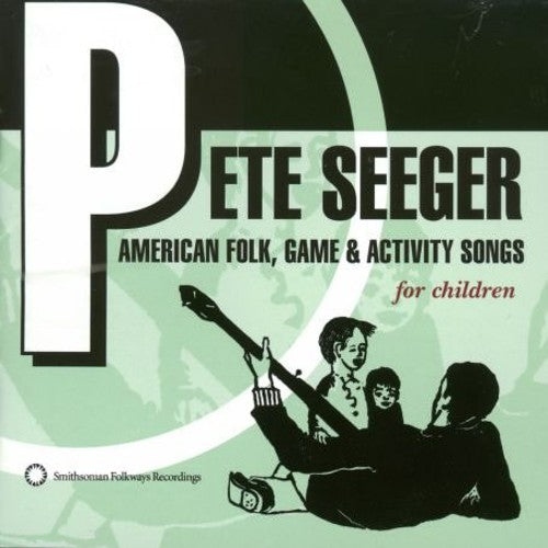 Pete Seeger- American Folk, Game and Activity Songs For Children (CD)-BoldPlay