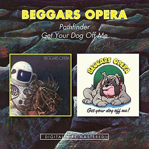 Beggars Opera- Pathfinder / Get Your Dog Off Me (CD)-BoldPlay