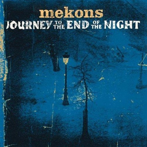 Mekons- Journey To The End Of The Night (CD)-BoldPlay