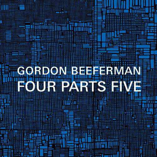 Beeferman / Hess / Nilsson / Ilgenfritz / Gold- Four Parts Five (CD)-BoldPlay