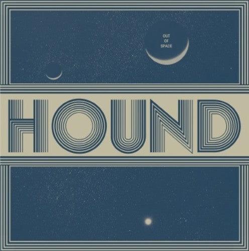 Hound- Out Of Space (Vinyl)-BoldPlay