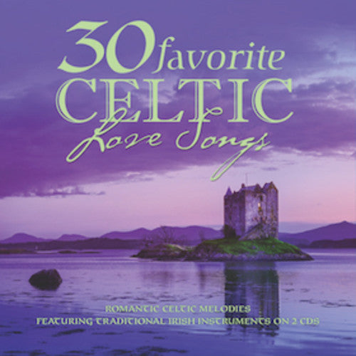30 Favorite Celtic Love Songs / Various- 30 Favorite Celtic Love Songs (CD)-BoldPlay