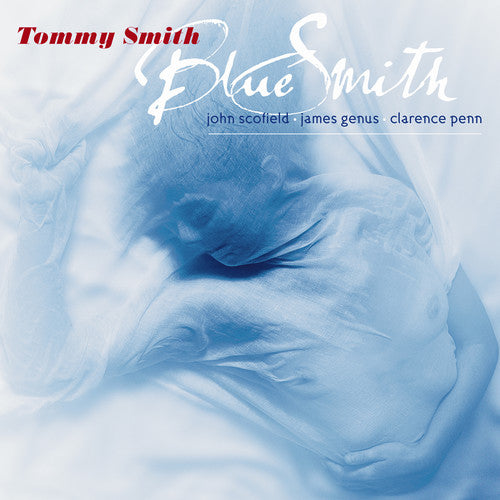 Tommy Smith- Blue Smith (CD)-BoldPlay